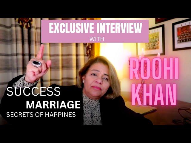 Exclusive Interview with Roohi Khan #exclusiveinterview #life #marriage #success #interview