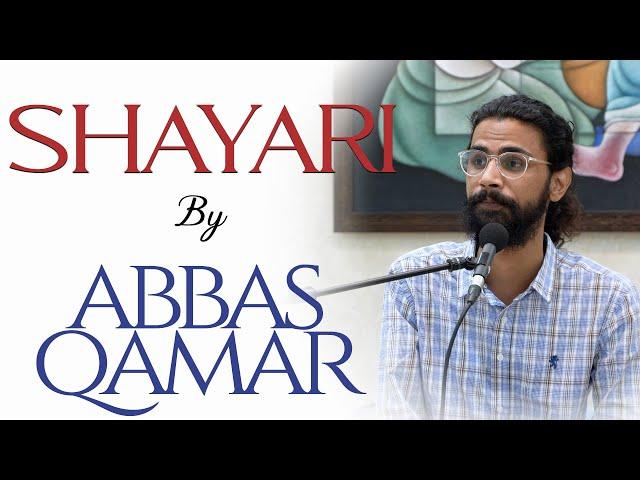 Abbas Qamar | Shayari recital | Bazm e Khas