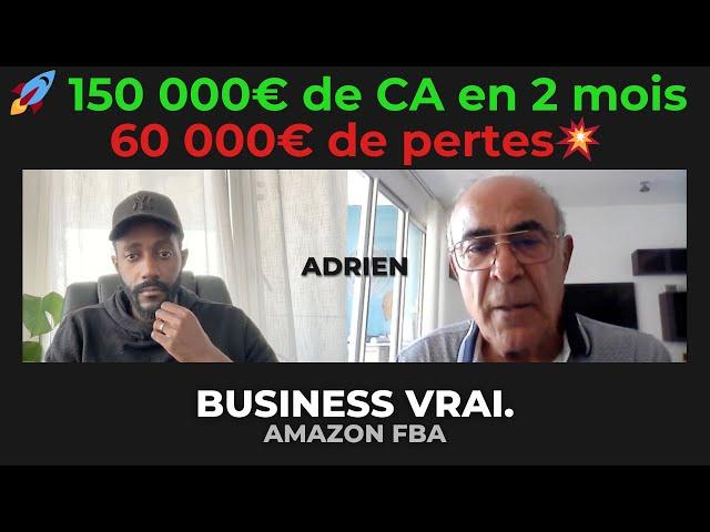 BV#3 - Amazon FBA - De 150 000€ de CA en 2 mois à 60 000€ de pertes.