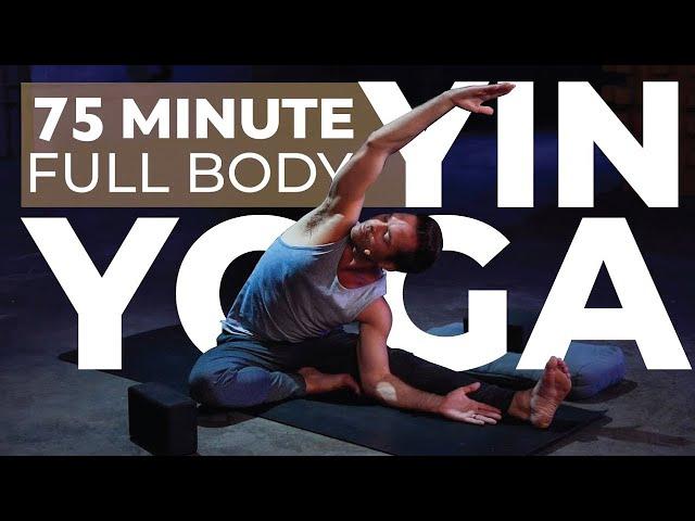 Yin Yoga Full Body: 75 Min Home Retreat for Deep Relaxation