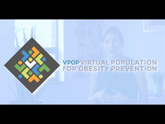 VPOP - Computer Simulation Modeling for Obesity Prevention