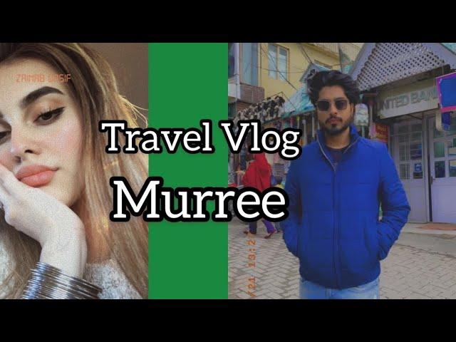 Travel Vlog || Murree || Road Trip || Pakistan️ || 2k21