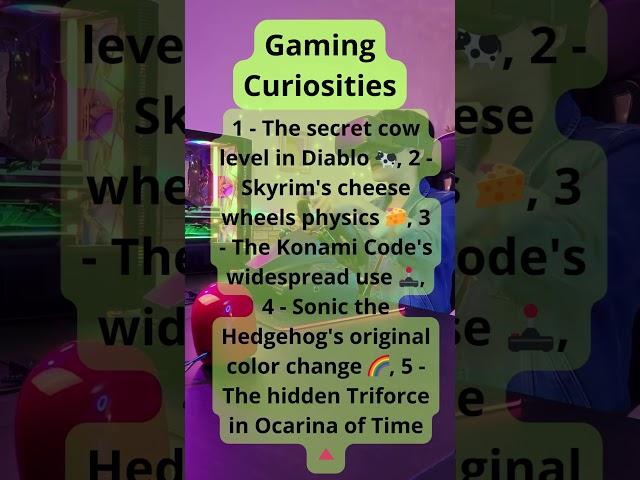 Gaming Curiosities