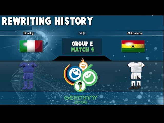 FIFA World Cup 2006 | Italy vs Ghana |  Rewriting History | Match 26