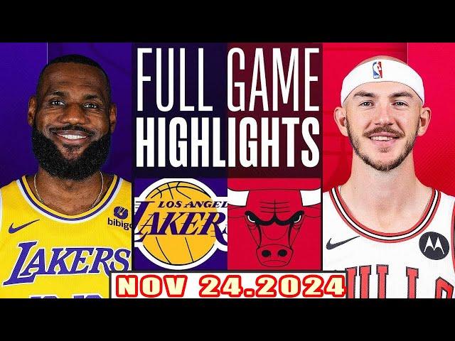 Chicago Bulls Vs Los Angeles Lakers  FULL GAME Highlights Nov 24,2024 NBA Season 2024-25