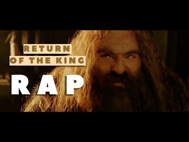 LOTR: The Return of the King — The Rap