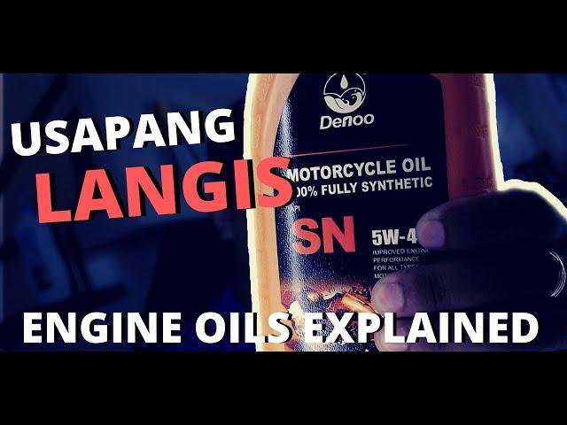 ANO ANG BEST NA LANGIS | TAMANG LANGIS PARA SA IYONG MOTOR | ENGINE OILS EXPLAINED