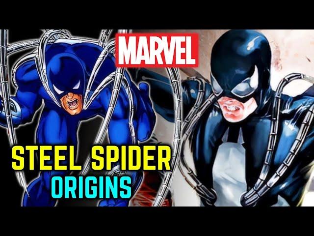 Steel Spider Origins - Lethal, Original & Absolutely Well-Written Character Who Deserves More Love