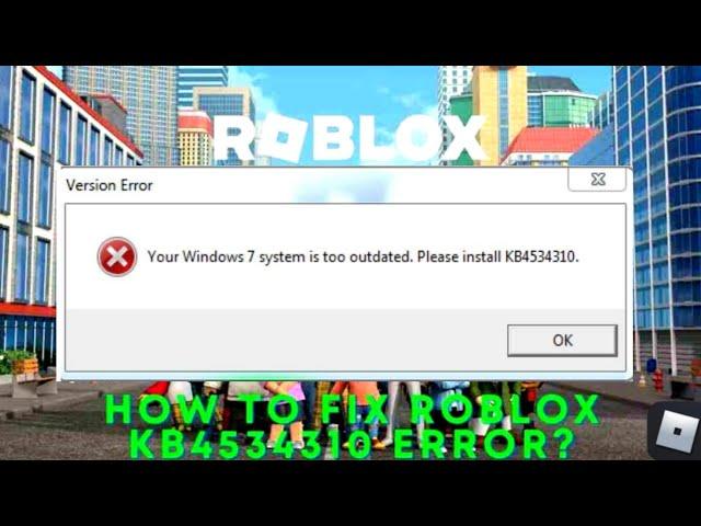 How to Fix Roblox Kb4534310 error on Windows 7 (English Subtitle and Quick Tutorial)