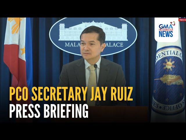 LIVE: PCO Secretary Jay Ruiz Press Briefing (Mar. 4, 2025) | GMA Integrated News - Replay