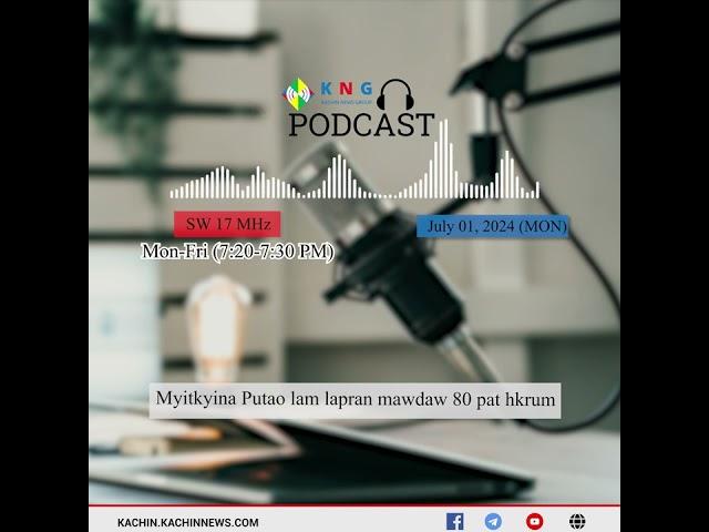 KNG Shiga Podcast (July 01, 2024)