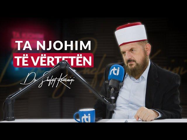 [29 Tetor 2024] Radio - 'Ta njohim të vërtetën' - Dr. Shefqet Krasniqi