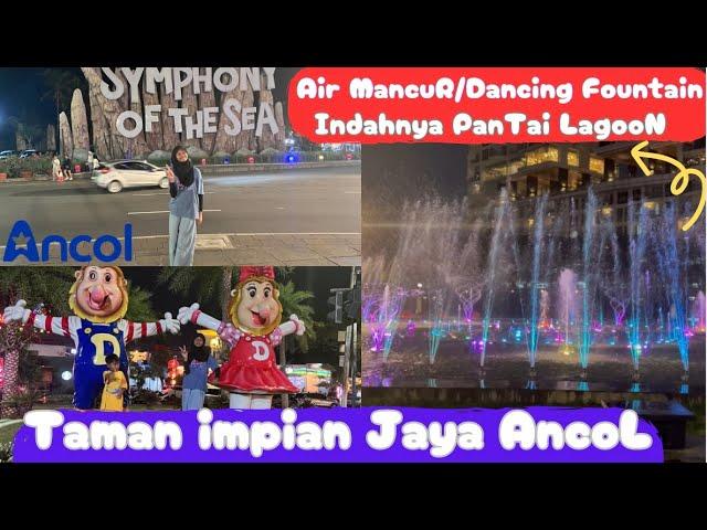 INDAHNYA PANTAI LAGOON PESONA SUNSET DAN AIR MANCUR MENARI ‼️Dancing fountain Ancol