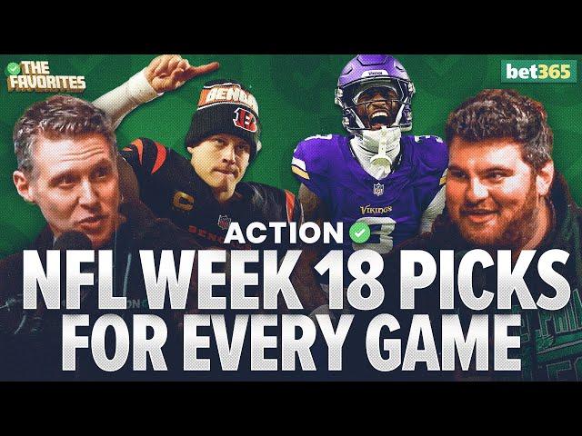 NFL Week 18 Betting Predictions & BETS for EVERY NFL Game! NFL Expert Picks | The Favorites Podcast