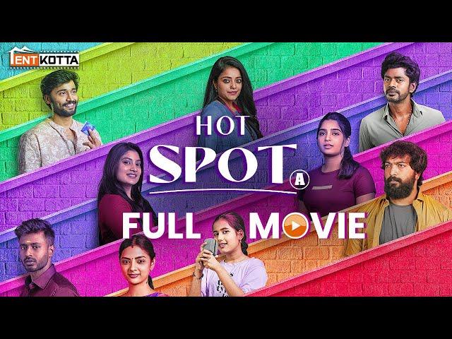 Hot Spot Tamil Full Movie | Kalaiyarasan, Sandy, Adithya B, Ammu Abhirami,Gouri Kishan | Vignesh K