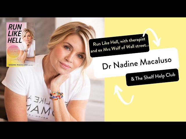 Trauma Bonds & Toxic Love | Run Like Hell author (and ex Mrs Wolf of Wall Street) Dr Nadine Macaluso