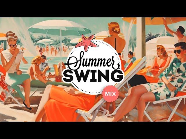 Summer Swing - Electro Swing Mix 2023 ️️