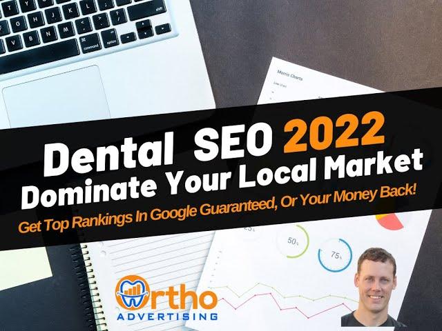 Local SEO For Dentists 2022 | Dental SEO | #1 Rankings Guaranteed