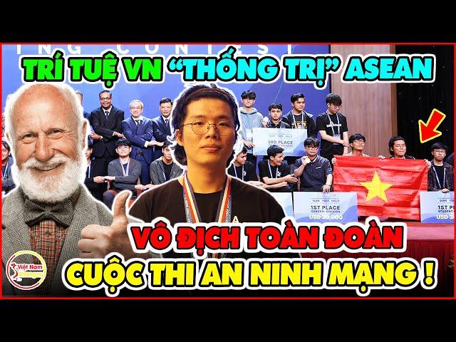 Quá Tự Hào! Trí Tuệ Việt Nam Thống Trị Hoàn Toàn Cả ASEAN Tại Cuộc Thi An Ninh Mạng Lớn Nhất Khu Vực