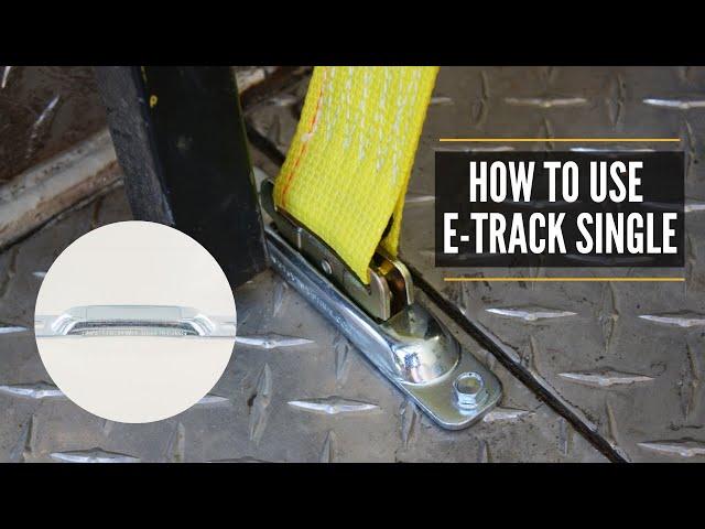 How to use E-Track Singles for a Secure Tie Down Point | Installing E-Track in Trailer