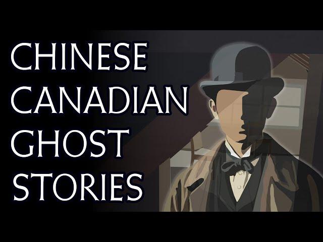 Chinese-Canadian Ghost Stories