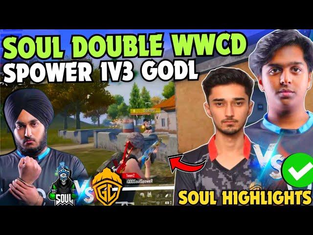 iQOOSouL Impossible Double WWCD  SPOWER 1v3 GodL  SOUL vs GODL 4v4  Team SouL 