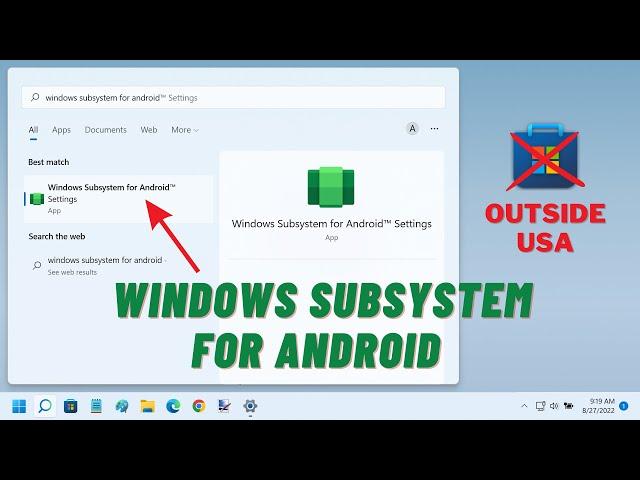 Manually Install WSA on Windows 11 without Microsoft Store (outside USA)