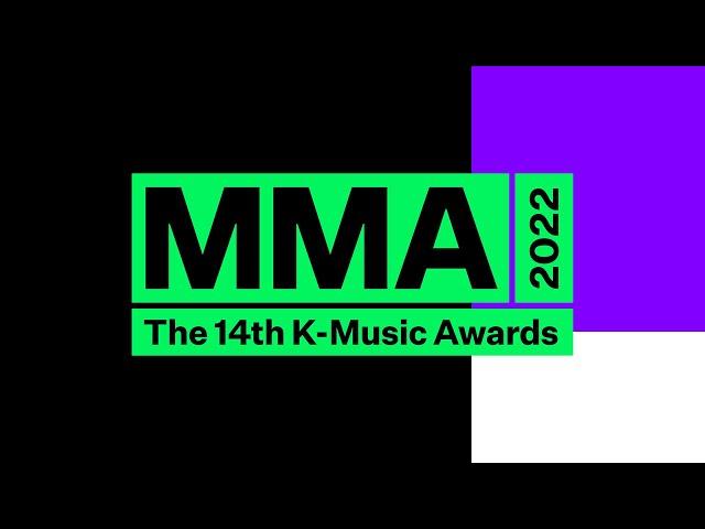 [MMA 2022] MELON MUSIC AWARDS 2022 Part.1 | 멜론뮤직어워드 2022 1부