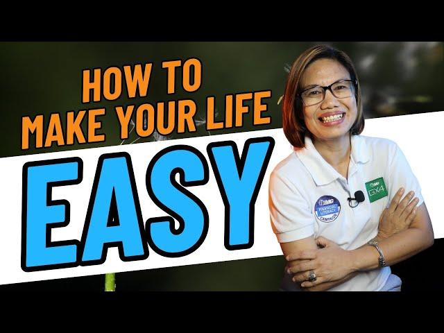 HOW TO MAKE YOUR LIFE EASY