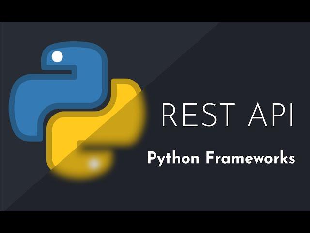 REST API IN PYTHON | Flask vs. FastAPI vs. Django