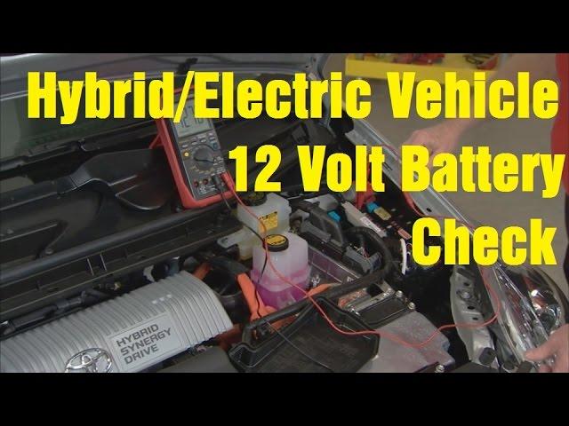 Hybrid/Electric Vehicle 12 volt Battery Check - Wrenchin' Up