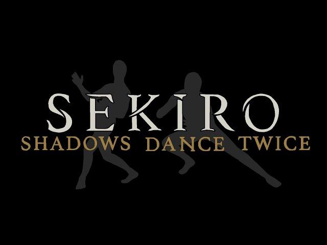 Sekiro: Shadows Dance Twice (Parody Animation)