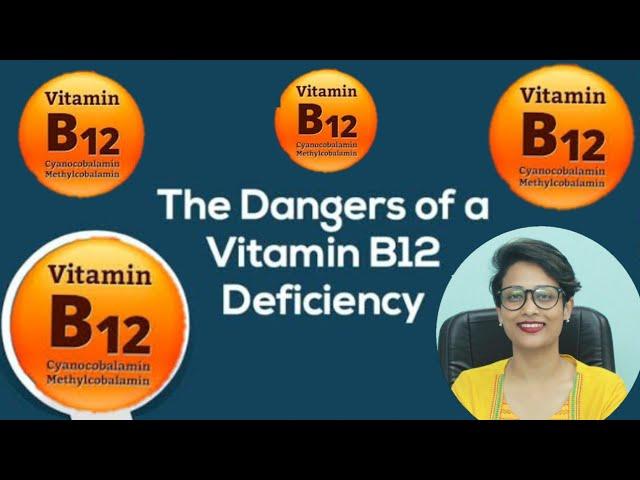 THE DANGERS OF A VITAMIN B12 DEFICIENCY || Dr Kumar Education clinic