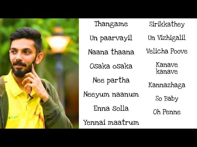 Anirudh Melody Hits || Tamil Songs || Special Songs Feel Good