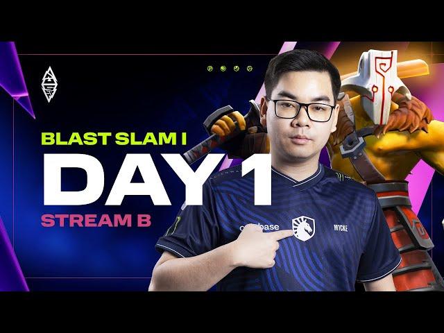 BLAST Slam I, Day 1: Group B - Dota 2 LIVE