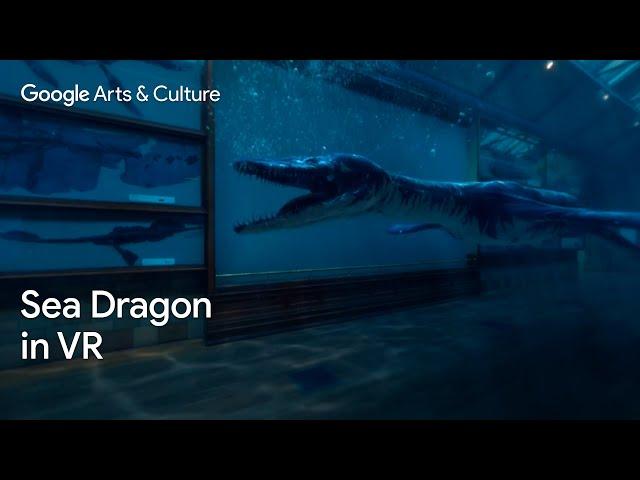 Bringing Rhomaleosaurus SEA DRAGONS back to LIFE with 360 VR | Google Arts & Culture