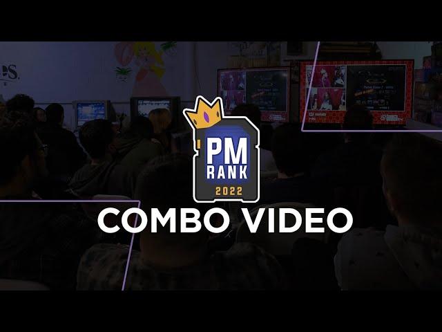 PMRank 2022: The Combo Video