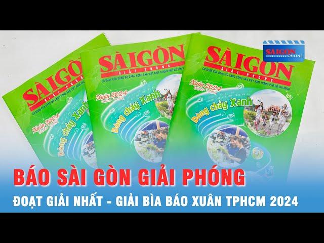 Báo Sài Gòn Giải Phóng đoạt Giải Nhất   Giải Bìa báo Xuân TPHCM 2024