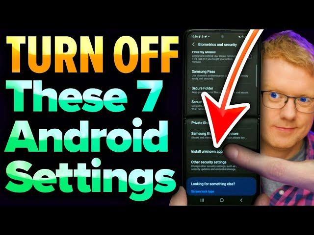 7 Android Privacy Settings You NEED To Change Now