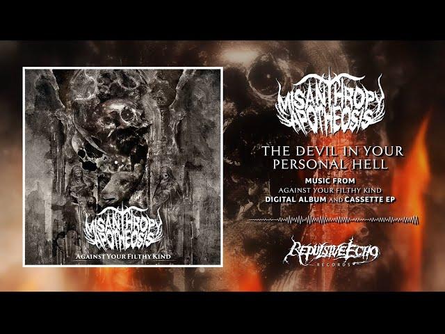 MISANTHROPY APOTHEOSIS - The Devil In Your Personal Hell (Official Visualizer) - DEATH METAL 2020