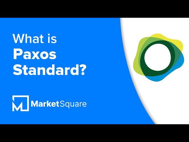 What is Paxos Standard? | Collateralized Stablecoin | Paxos Standard Crypto | PAX Crypto