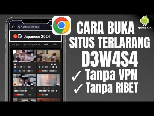 Terbaru 2024! Cara Buka Situs Yang diblokir di Chrome Tanpa VPN