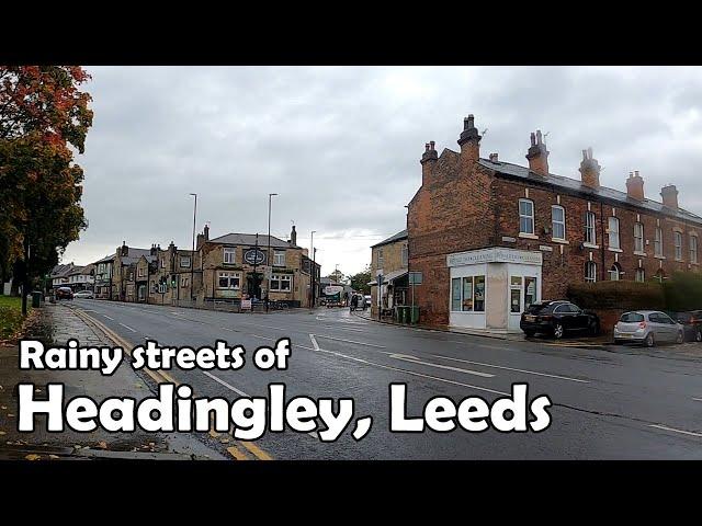 Rainy Streets of Headingley | Leeds Walk 2020