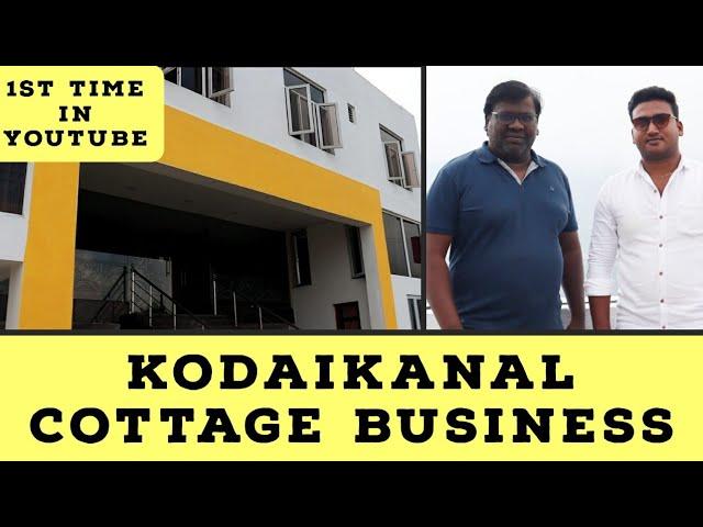 Kodaikanal Cottage Business Plan In Tamil | 5 Years Experience Cottage Business | EdeTV Business