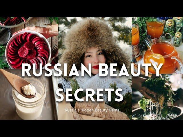 Russian Beauty Secrets for Radiant and Youthful Skin