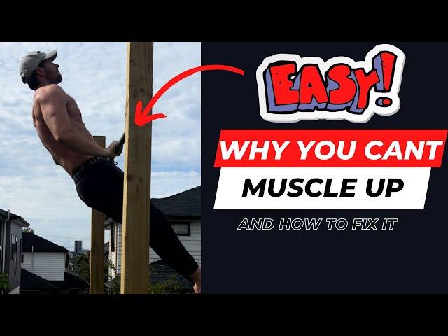 MUSCLE UP IN 1 DAY? | Why you can’t Muscle up and how to fix it