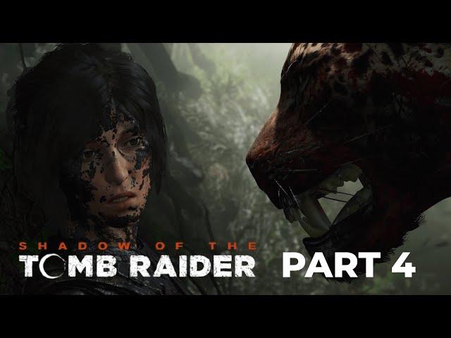 SHADOW OF THE TOMB RAIDER Gameplay Walkthrough Part 4 FULL GAME [4K 60FPS PC ULTRA] - No Commentary