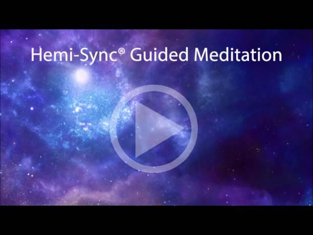 Free Hemi Sync Guided Meditation