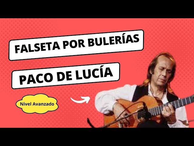  Falseta por bulerías de Paco de Lucía. ¡Aprende flamenco! 