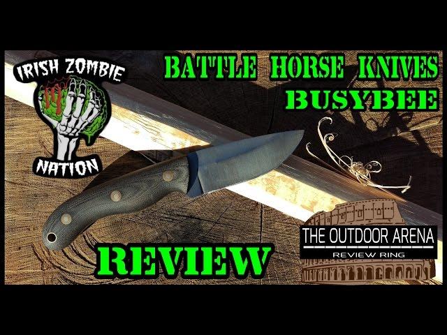 Battle Horse Knives BusyBee - Outdoor Arena Review